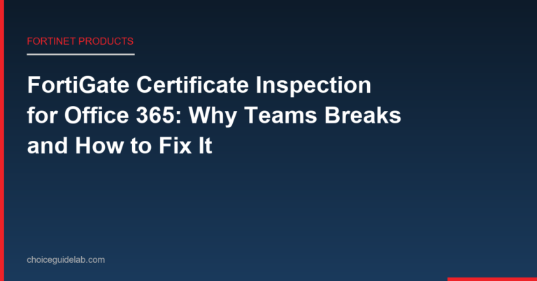 FortiGate certificate inspection for Office 365 TLS configuration